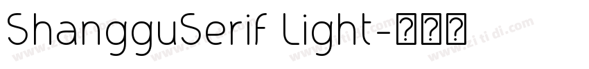 ShangguSerif Light字体转换